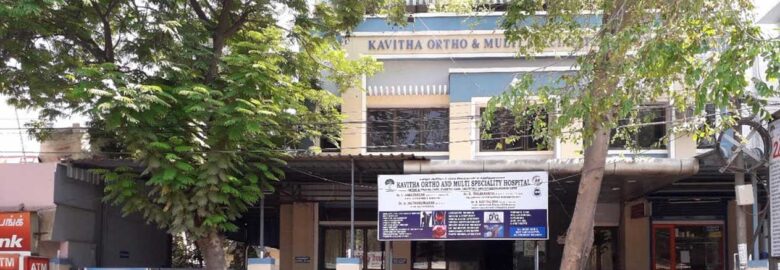 Kavitha Ortho & Multispeciality Hospital